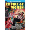Empire of Women & One of our Cities is Missing