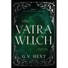 The Vatra Witch