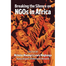 Breaking the Silence on NGOs in Africa
