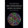 My Experiment with Gravity