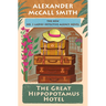 The Great Hippopotamus Hotel: No. 1 Ladies' Detective Agency (25)