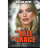 The Fall of Grace