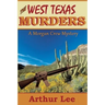 The West Texas Murders