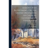 Aaron's Rod Blossoming, Or, the Divine Ordinance of Church-Government Vindicated