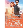 Fiona and the Enigmatic Earl (Large Print): A Steamy Marriage of Convenience Victorian Romance