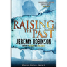Raising the Past (Origins Edition)