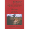 A Report on the Archaeological Assemblages from Excavations by Peter Beaumont at Canteen Koppie, Northern Cape, South Africa