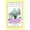The Prize Winner of Defiance, Ohio: How My Mother Raised 10 Kids on 25 Words or Less