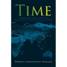 Time: Apprehend the future by analyzing time by calculation