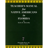 Teachers' Manual for Native Americans in Florida