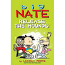 Big Nate: Release the Hounds!: Volume 27