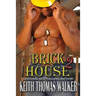 Brick House 2