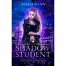 The Shadow Student
