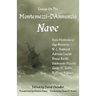 Essays on the Montemezzi-D'Annunzio Nave - 2nd Edition