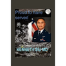 Proud to Have Served: True People, True Stories, True Heroes