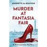 Murder at Fantasia Fair: A Provincetown Mystery