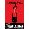 The Ballerina and the Revolutionary