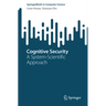 Cognitive Security: A System-Scientific Approach