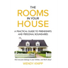 The Rooms in Your House: A Practical Guide to Friendship and Personal Boundaries