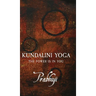 Kundalini Yoga: The power is in you