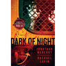 Dark of Night - Flesh and Fire