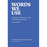 Words We Use: Revised Edition