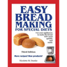 Easy Breadmaking for Special Diets, Third Edition