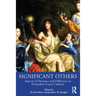 Significant Others: Aspects of Deviance and Difference in Premodern Court Cultures