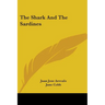 The Shark and the Sardines