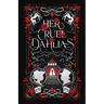 Her Cruel Dahlias