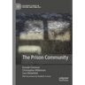 The Prison Community