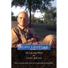 Aldo Leopold: His Life and Work