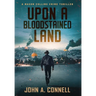 Upon a Bloodstained Land