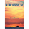 A Life Without End