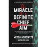 The Miracle of a Definite Chief Aim