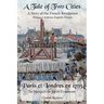 A Tale of Two Cities: Bilingual Edition: English-French