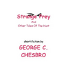 Strange Prey and Other Tales Of The Hunt