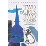 Two Girls, Two Stories: Polly Pierce & Rogo the Magnificent