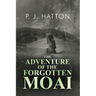 The Adventure of the Forgotten Moai