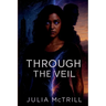 Through The Veil