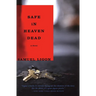 Safe in Heaven Dead