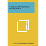 A Primer Of Freudian Psychology