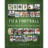 FIFA Football: The Story Behind The Video Game Sensation