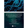 Artificial Intelligence in Bioinformatics and Chemoinformatics