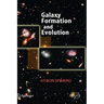 Galaxy Formation and Evolution