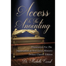 Access To The Anointing: Preparation for The Impartation of Next Level Ministry