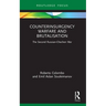 Counterinsurgency Warfare and Brutalisation: The Second Russian-Chechen War