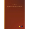 The Prince of the House of David
