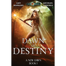 Dawn of Destiny