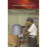 Plessy V. Ferguson